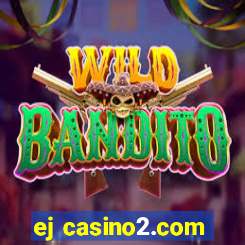 ej casino2.com